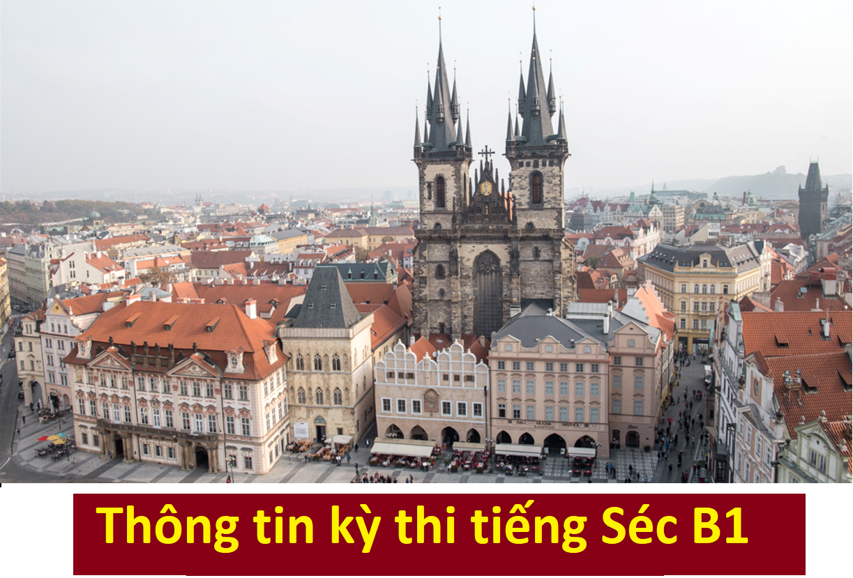 Thông tin về kỳ thi tiếng Séc B1